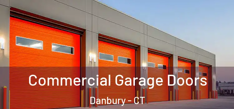  Commercial Garage Doors Danbury - CT