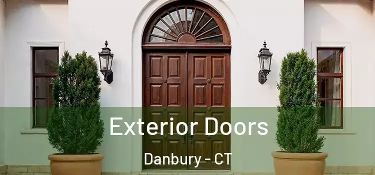 Exterior Doors Danbury - CT