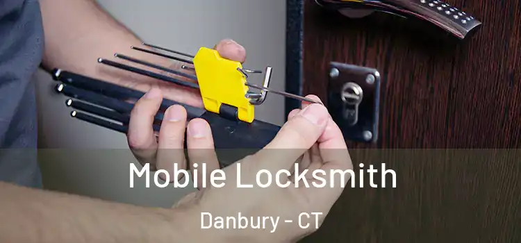 Mobile Locksmith Danbury - CT